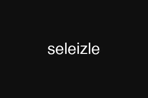 seleizle