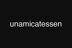 unamicatessen